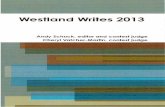 Westland Writes 2013westland.lib.mi.us/pdf/ww2013.pdfWestland Writes … 2013 2 Editor’s note: The Westland Public Library is happy to once again publish the annual Westland Writes