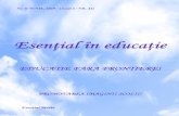 Esenţial în educaţie -   IN... · PDF fileNr. 6/ IUNIE, 2019 / (Anul 4 / NR. 42) Esenţial în educaţie EDUCATIE FARA FRONTIERE! Esential Media PROMOVAREA IMAGINII SCOLII!