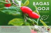 BAGAS GOJI - rederural.gov.pt · dos sub-produtos de goji (Lycium sp.) constituem uma iniciativa única em toda a região do Alentejo Litoral.