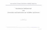 Guidance Material on remote aerodrome air traffic services I — GM on... · Page 1 of 82 European Union Aviation Safety Agency Guidance Material on remote aerodrome air traffic services