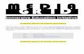 Immersive Education Initiative - Immersive Education Overview Immersive Education combines interactive