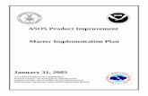 ASOS Product Improvement Master Implementation Plan Implementation/masterplan0131.pdf · The check list ensures prerequisite government conducted testing (System Test (ST) and Operational