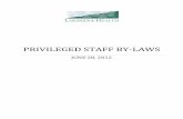 PRIVILEGED STAFF BY-LAWS - PRIVILEGED STAFF BY-LAWS JUNE 28, 2012 . 1/40 Lakeridge Health Privileged