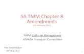 SA TMM Chapter 8 Amendments - Aspasaaspasa.co.za/PDFs/ASPASA TMM Comms Pack-THYS.pdf · SA TMM Chapter 8 Amendments (27 February 2015) TMM Collision Management ASPASA Transport Committee