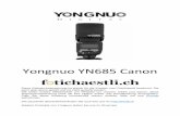 Anleitung Yongnuo YN685 - blitz-fotografie.de · Yongnuo YN685 Canon . Diese Gebrauchsanweisung ist primär für die Kunden vom Fotichaestli bestimmt. Sie kann aber gerne geteilt
