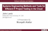 Mathematics Pace University, NY, USA Systems Engineering ... fileSystems Engineering Methods and Tools for Efficient IT Project Testing in the Cloud John Lamb Mathematics Pace University,