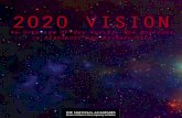 2020 VISION - nap.edu · identifies the big science questions in astronomy and astrophysics for the decade 2012-2021 and prioritizes the investments needed to maintain and strengthen