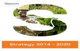Strategy 2014 - 2020 - Simavi · Table of contents 1. Introduction 03 1.1 Where we are now 04 1.2 Strategy 2014 - 2020 04 2. Vision, mission and core values 05 3. Simavi Theory of