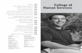 College of Human Services - Arizona State University · 216 College of Human Services Purpose The College of Human Services offers a wide range of undergraduate course work and some