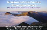 Tanigawa-dake Ecotourism Promotion Council · Background of Ecotourism Promotion ・The area around Mt. Tanigawa-dake is a tourist mecca. → Only “2-hour-travel” from Tokyo →