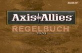 Axis & Allies 1941 - daak.dedaak.de/regeln/deu/AA_1941.pdf · Bemerkungen des Spielautors Das ist nicht das erste Spiel von Axis & Allies das veröffentlicht wurde (man muss mehrere