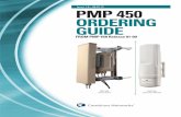 PMP 450 Series Ordering Guide - Baltic Networks · This Ordering Guide covers the Cambium PMP 450 Platform. It is intended to provide a structured guide to ordering It is intended
