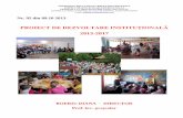 PROIECT DE DEZVOLTARE INSTITUŢIONALĂ - isjsalaj.ro cu Program Prelungit NR. 1 - Zalau.pdf · Creşterea prestigiului unităţii în cadrul comunităţii locale şi pe plan naţional