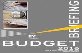 BUDGET BRIEFING - TNC budget 2016-17...Ernst & Young Ford Rhodes Sidat Hyder BUDGET BRIEFING 2016 This Memorandum is correct to the best of our knowledge and belief at the time of