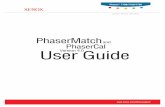 PhaserMatch and PhaserCal 4.0 User Guide - Xeroxdownload.support.xerox.com/.../any-os/en/en_phasermatch_user_guide.pdf · Xerox-supplied Phaser 7760, 7750 and 7700 PostScript printer