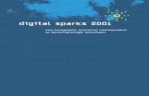 digital sparks 2001 - netzspannung.orgnetzspannung.org/digital-sparks/documents/digital-sparks_01.pdf · 5 Konzept Die Weiterentwicklung der digitalen Kultur ist ein wichtiges Ziel