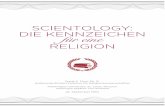 Scientology: Die Kennzeichen für eine · Scientology: Die Kennzeichen für eine Religion inhaltSveRzeichniS I. Einführung 1 II. Die Glaubenslehre 4 III. Religiöse Praktiken 10