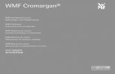 WMF Cromargan® · duce the amount of fat significantly. Instructions for induction hobs Please note. Induction is a very rapid heat source. Do not heat up empty pots or pans as excessive