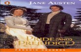 Pride and Prejudice · Pride and Prejudice JANE AUSTEN Level 5 Retold by Evelyn Attwood Series Editors: Andy Hopkins and Jocelyn Potter