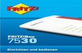 Handbuch FRITZ!Box 7530 - m-net.de · Sicherheitshinweise Überblick Beachten Sie vor dem Anschluss der FRITZ!Box die folgenden Sicher heitshinweise, um sich selbst, Ihre Umgebung