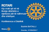Prezantimi i Rotarit - Rotary Albaniarotaryalbania.org/2017/Konferenca/Prezantime/Rotary_TRF_Butrint_BATALLI... · Fondacioni Rotary i Rotari Ndërkombëtare është një organizëm