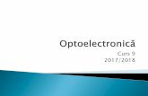 Realizarea fizică a dispozitivelor optoeletronicerf-opto.etc.tuiasi.ro/docs/files/Curs_9_OPTO_2018.pdf · Rezistenta serie rezistenta echivalenta a semiconductorului utilizat rezistenta