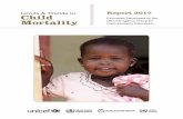 Levels & Trends in Report 2017 Child - UNICEF · Levels & Trends in Estimates Developed by the UN Inter-agency Group for Child Mortality Estimation United Nations Levels & Trends