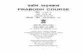 बोध पायम PRABODH COURSE - chti.rajbhasha.gov.inchti.rajbhasha.gov.in/pdf/Prabodh_Kit2.pdf · 2 Dear Student, You have already learnt the Hindi Alphabets (वणमाला)