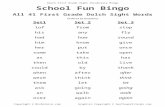 mrsperkins.com€¦  · Web viewSchool Fun Bingo. All 4. 1. First Grade. Dolch . Sight . Words. Ordered by frequency