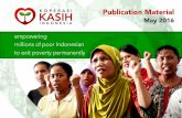 PowerPoint Presentation - kasihindonesia.com file• Reach 1 million poor families from Aceh to Papua by 2035 Key principles