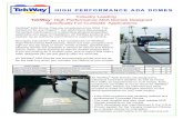 Industry Leading TekWay High Performance ADA Domes ... 4 page... · concrete is ~3,500psi) together enable TekWay® High-Performance ADA Domes to withstand the elements, to resist