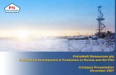 PetroNeft Resources plc Exploration Development ...petroneft.com/upload/iblock/502/502176008807a9edc4cdfa836d8df2ca.pdf · 1 Company Presentation November 2007 Company Presentation