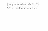 Unidad 1. Vocabulario - openaccess.uoc.eduopenaccess.uoc.edu/webapps/o2/bitstream/10609/69765/5/Japonés IV... · 3 Vocabulario Unidad 1. 料 りょう 理 り しよう！ た棚