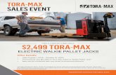 TORA-MAX SALES EVENTTora-Max+Sales... · ToyotaForklift.com/tora-max-sales-event TORA-MAX SALES EVENT *Certain conditions apply. Taxes and freights are extra. Standard specifications