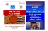 LIMIT AND MEDICINE POSTMODERNITY AND LIMIT by Alfredo by ... and Postmodernity/Limit and...Marsala (Italy) - April 16, 2011 MEDICINE AND LIMIT by Alfredo by Alfredo Anania Anania Psychiatrist