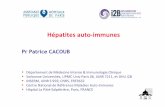 h patites autoimmunes [Mode de compatibilit ] - SNFMI · Disclosures • Dr P. Cacoub has received consulting and lecturing fees from : Astra Zeneca, Bristol-Myers Squibb, Gilead,