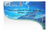 Aula 8 - STFT Transformada de Fourier de Curto Tempo · Microsoft PowerPoint - Aula 8 - STFT Transformada de Fourier de Curto Tempo.pptx Author: Juan Created Date: 5/8/2017 8:47:42