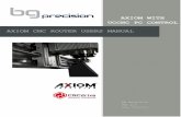 AXIOM CNC ROUTER USERS MANUAL - carbatec.com.au MANUAL UC… · Your AXIOM CNC router machine is intended for cutting wood, acrylics, wood-fibre composites, certain plastics and non-ferrous