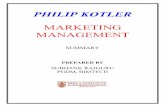 Marketing Management Summary · Chapter 1 Marketing in the 21 st century Marketing tasks Three stages through which marketing practice might pass 1) Entrepreneurial marketing: Most