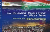 The Islamist Challenge - Institute for Defence Studies and ... · axis” to confront the “Shia crescent” led by the Islamic Republic. Separate from these competitions, within