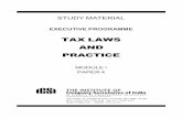 TAX LAWS AND PRACTICE - icsi.in Material Executive/Executive Programme-2013... · i STUDY MATERIAL EXECUTIVE PROGRAMME TAX LAWS AND PRACTICE MODULE I PAPER 4 ICSI House, 22, Institutional