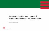 Mediation und Kulturelle Vielfalt - inmedio.de · Mediation und kulturelle Vielfalt Mediation als Methode der konstruktiven Konfliktbearbeitung unterstützt Menschen in Konflikten