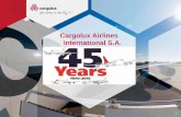 Cargolux Airlines International S.A. - AIDF · Riyadh Muscat Kuwait Dammam Doha Bahrain ChennaiBamako BeijingTurkmenbashi ZhengzhouLos Angeles Xiamen Hong Kong BangkokOuagadougou