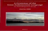 A Grammar of the Great Andamanese Language Abbi 2013 Front Pages.pdf · Cover illustration: Strait Island, Andaman Islands. Picture courtesy of the author. Library of Congress Cataloging-in-Publication