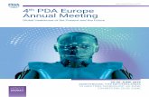 pda.org/EU/Annual19 4th PDA Europe Annual Meeting · Toni Manzano, PhD, (MFNW 'NL*SNYJ Borke van Belle, Chair, Janssen J&J Dear Colleagues, The 4th PDA Europe Annual Meeting is inviting