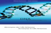 Life Science Akronyme - - Chemgapedia · 4 Akronyme der Life Sciences Dieses Wörterbuch enthält nahezu 1.500 Akronyme und Abkürzun-gen aus den Fachbereichen Biochemie, Molekularbiologie