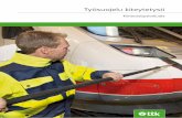 Työsuojelu kiteytetysti - ttk.fittk.fi/files/3297/Tyosuojelu_kiteytetysti_-_Kiinteistopalveluala.pdf · Työturvallisuus yhteisellä työpaikalla Kiinteistöpalvelualan työt tehdään