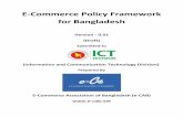 E-Commerce Policy Framework for Bangladeshe-cab.net/.../2016/08/E-Commerce_Policy_Framework_for_Bangladesh7.pdf · E-Commerce Policy Framework for Bangladesh Introduction Bangladesh