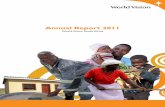 Annual Report 2011 - World Vision International Report_2011.pdf · 4 Annual Report 2011 - World Vision South Africa Annual Report 2011 - World Vision South Africa 5 Message from the