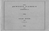 JEWETT FAMILY · whom this Jewett Family of America might not have continued actively, and Dr. William A. Jewett, who with Everett Douglas were the only original - 7 -